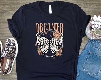 Dreamer Butterfly Shirt, Dreamer Shirt,  Dreamer Rose Butterfly T-Shirt, Butterfly Shirt, Dream Shirt, Dreamer Butterfly Tee, Dreamer Tee