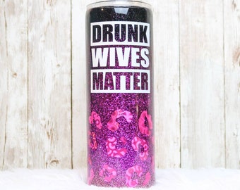 Drunk wives matter leopard tumbler, personalized glitter tumbler with straw, funny Friendship gifts for wife, birthday gift for best friend