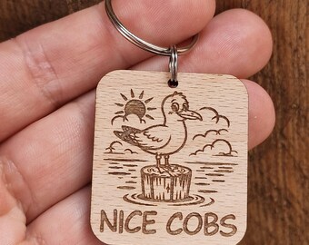 Funny Seagull Wooden Keyring: 'Nice Cobs' Coastal Humor