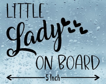 Little Lady On Board Vinyl Decal: Car, Camper-van Sticker