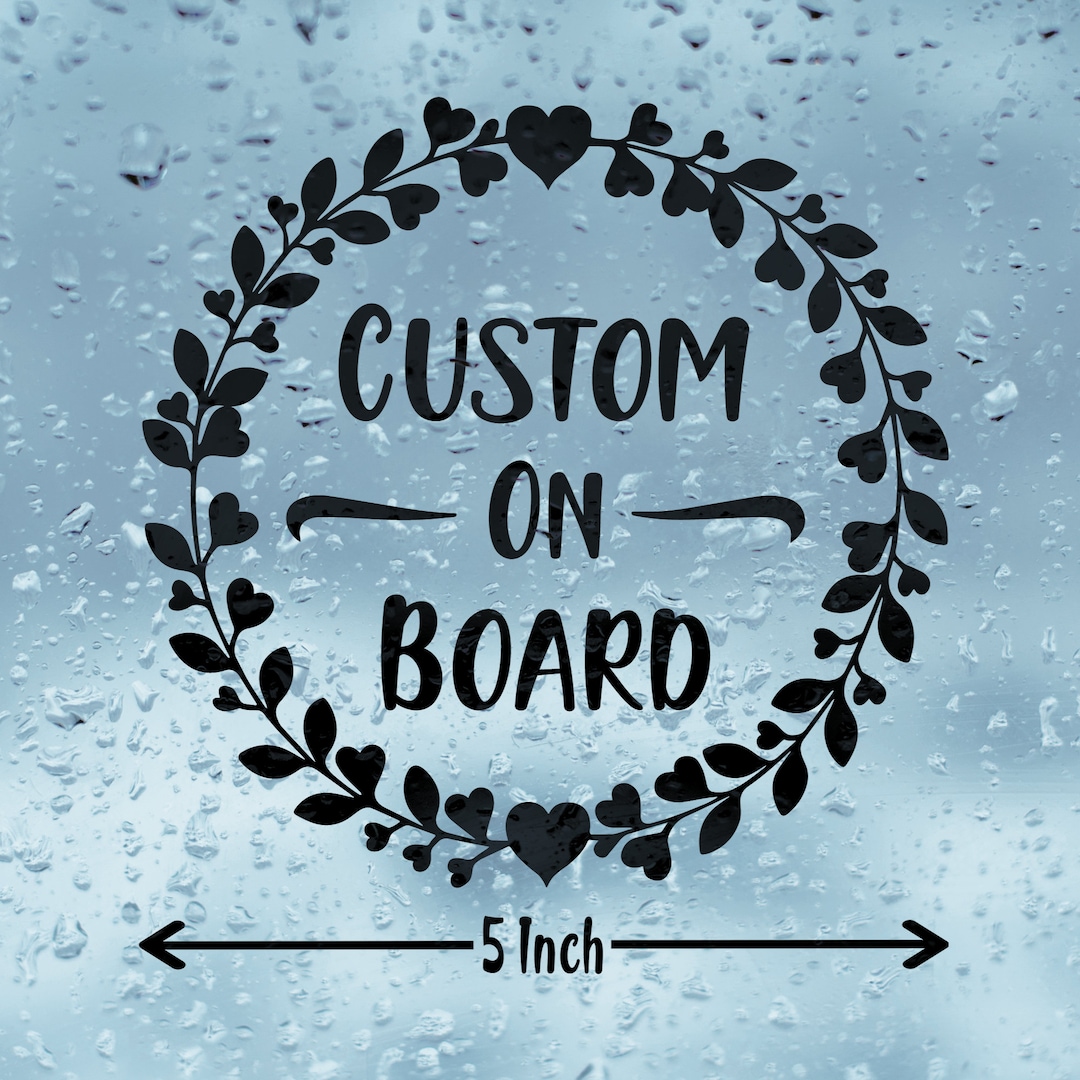 Custom on Board Vinyl Decal: Car, Camper-van Sticker - Etsy
