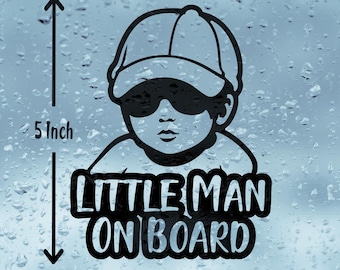 Little Man On Board Vinyl Car Decal: Waterproof, 6-Year Outdoor Rated