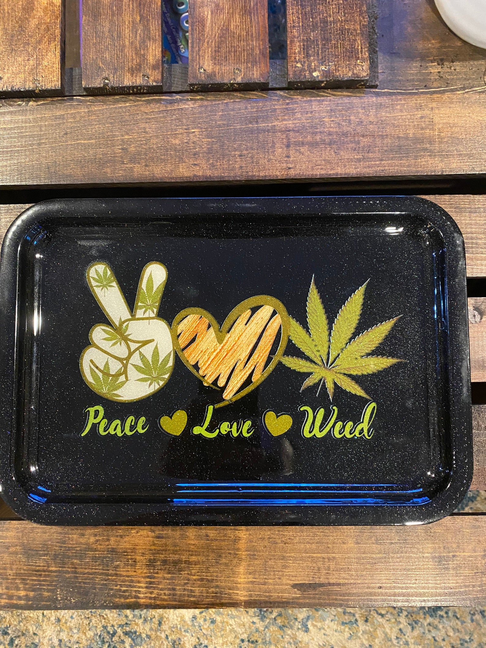 Peace Love and Weed rolling tray side tray cannabis Etsy