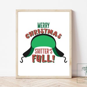 National Lampoons Christmas Vacation PRINTABLE / Christmas Decorations / Shitters Full / Christmas / Cousin Eddie / Signs / Wall Art