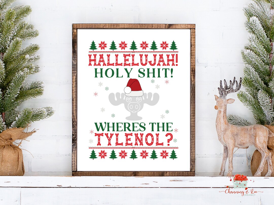 National Lampoons Christmas Vacation PRINTABLE / Wheres the Tylenol / Christmas Decorations