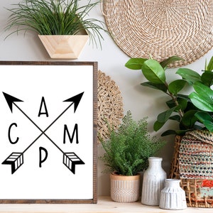 Camping / Camping Decor / Camping Decor Print / Boho / Camper / Camper Decor / Arrows / Camp / Rustic Decor / Signs / PRINTABLE Wall Art