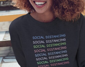 Social Distancing Sweatshirt - Etsy