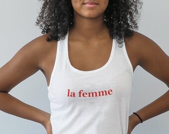 La Femme Tank Top, Womens French Slogan Tank Top, La Femme Stylish Tank Top