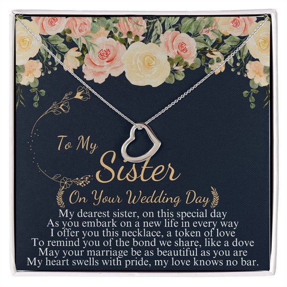 Sister of The Bride Necklace, Sister Wedding Gift for Bride from Sister on  Wedding Day, Meaningful Gift - Walmart.com