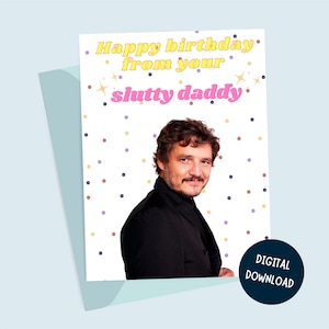 Pedro Pascal Birthday Card, Greeting Card - Digital Download - Instant Printing