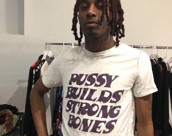 Pussy builds strong bones Playboi carti Unisex T-Shirt