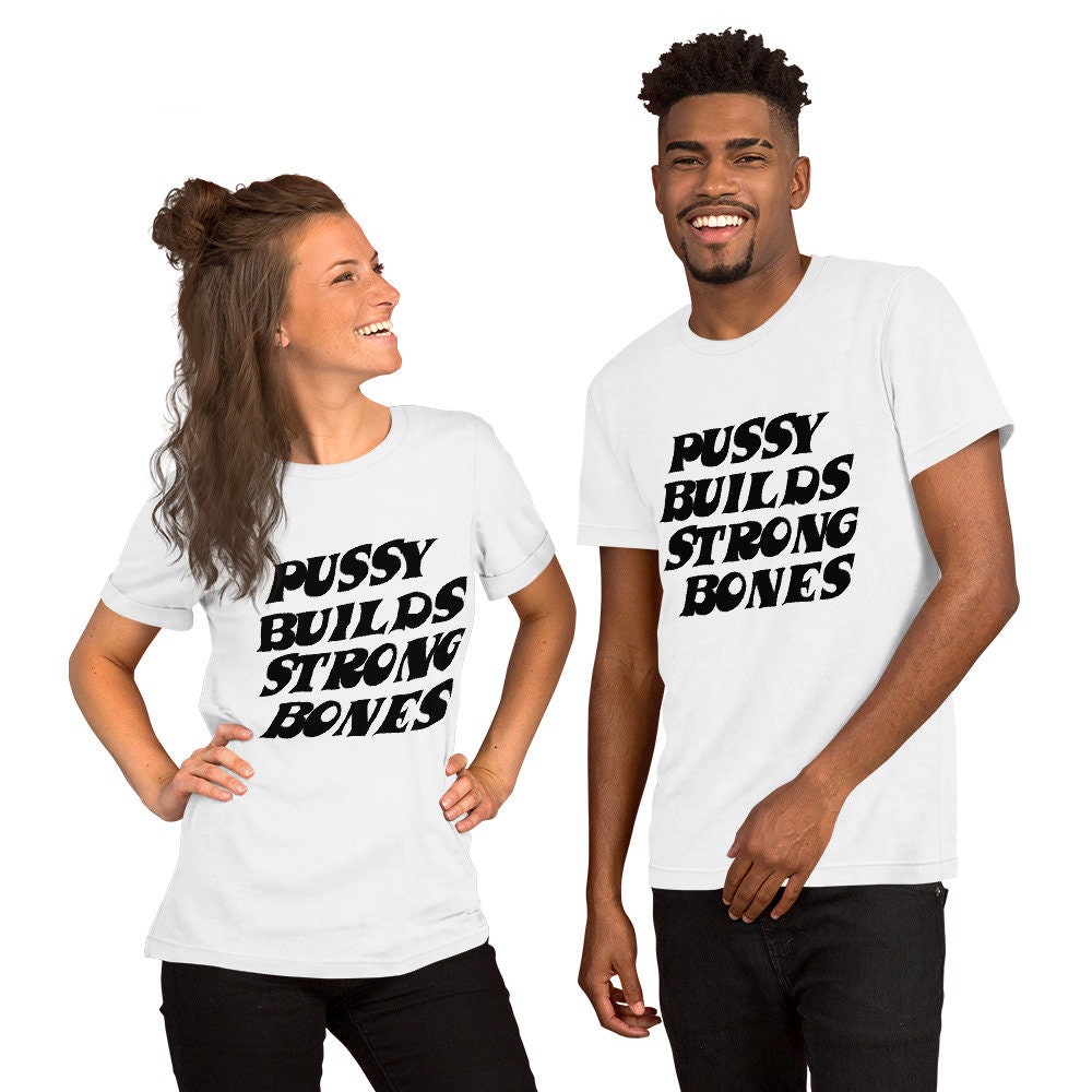 Buy Pussy Builds Strong Bones Playboi Carti Unisex T-shirt
