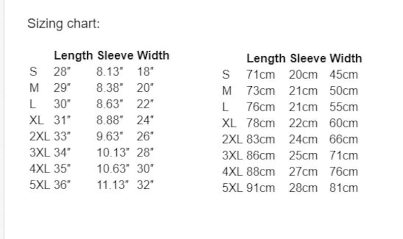 May include: Sizing chart for clothing with measurements in inches and centimetres. The chart shows the length, sleeve length, and width for sizes S through 5XL.