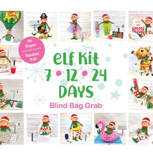 7, 12, 24 Day Elf Kit, Blind Bag Activities, Deluxe Elf Props