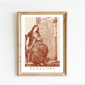 Penelope, Wife of Odysseus, The Odyssey by Homer Poster, The Odyssey art, Classic literature wall art, iliad print, Greek Mythology, Ulysses