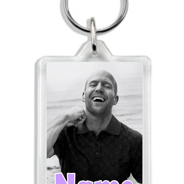 Personalised Jason Statham Keyring / Keychain / Bag Tag - add any name/ text