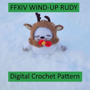 May include: A crocheted white figure wearing a brown deer-themed hood and a red bow tie, resting in the snow. The text "FFXIV WIND-UP RUDY" and "Digital Crochet Pattern" are displayed in green rectangles.