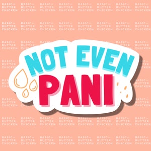 Not Even Water (Pani) Aufkleber | Ramadan Punny Witze, Eid Mubarak, Islamische Aufkleber, Muslimischer Aufkleber, Laptop Die Cut Wasserflasche Aufkleber