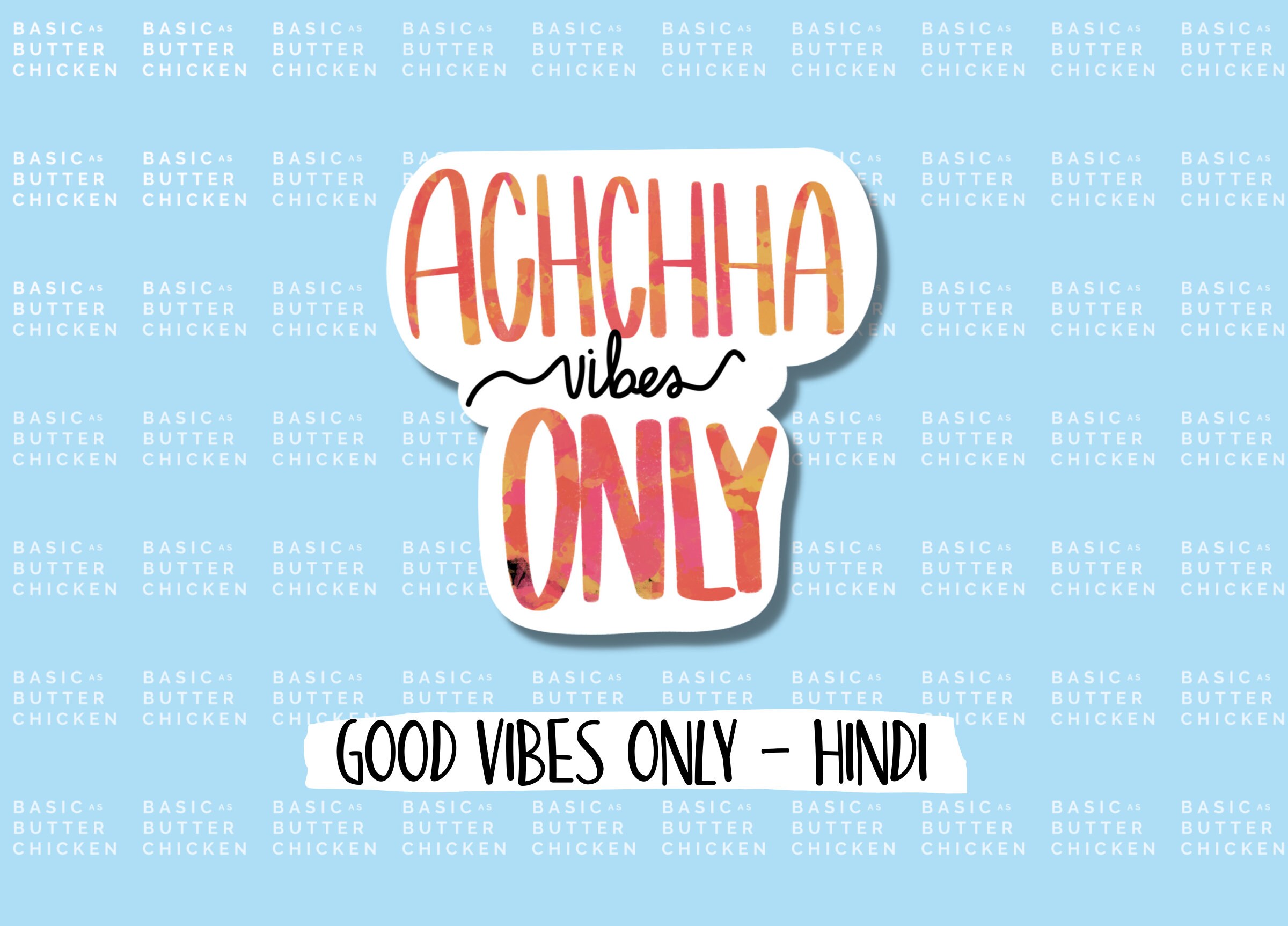 Holografisch Gute Vibes Nur | Hindi, Desi, Achchha, Acha, Bhalo, Laptop, Bujo, Planer, Die Cut, Indisch, Südasiatische, Bengali, Desi Aufkleber