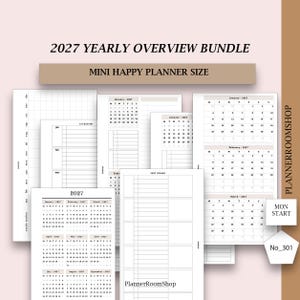 May include: A 2027 yearly overview bundle for a mini happy planner. The set includes various white paper inserts with black text, featuring monthly calendars, yearly trackers, and goal planning pages. The text includes 2027 YEARLY OVERVIEW BUNDLE, MINI HAPPY PLANNER SIZE, PLANNERROOMSHOP, MON START, and No_301.