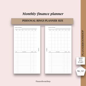 May include: A printable monthly finance planner in black and white, designed for personal rings planners. The planner includes sections for date, description, income, and total. The text "FINANCE PLANNER" appears at the top of each page. The text "Monthly finance planner" and "PERSONAL RINGS PLANNER SIZE" appear at the top of the page. The text "PlannerRoomShop" appears at the bottom of the page. The text "PLANNERROOMSHOP" appears on the right side of the page. The text "MON SUN START" and "No_121" appear on the right side of the page.