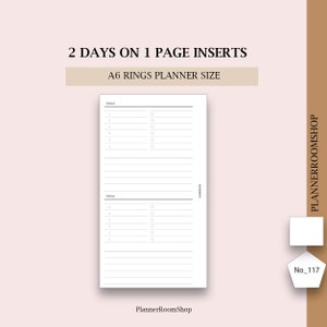 May include: White A6 rings planner insert with black text reading 2 DAYS ON 1 PAGE INSERTS and A6 RINGS PLANNER SIZE. The layout features two sections labelled TODAY, each with horizontal lines and a column of circles for tasks and scheduling.