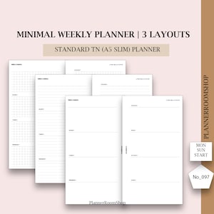 May include: A collection of white Minimal Weekly Planner inserts with three different layouts. The text on the top reads "MINIMAL WEEKLY PLANNER | 3 LAYOUTS" and "STANDARD TN (A5 SLIM) PLANNER". The planner pages are blank with lines and grids.