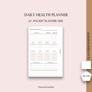 May include: A printable daily health planner in A7 pocket planner size. The planner includes sections for priorities, exercise, time sets, sleep, mood, water, steps, breakfast, lunch, dinner, snacks, and self-care. The planner is designed to help you track your health and wellness goals.