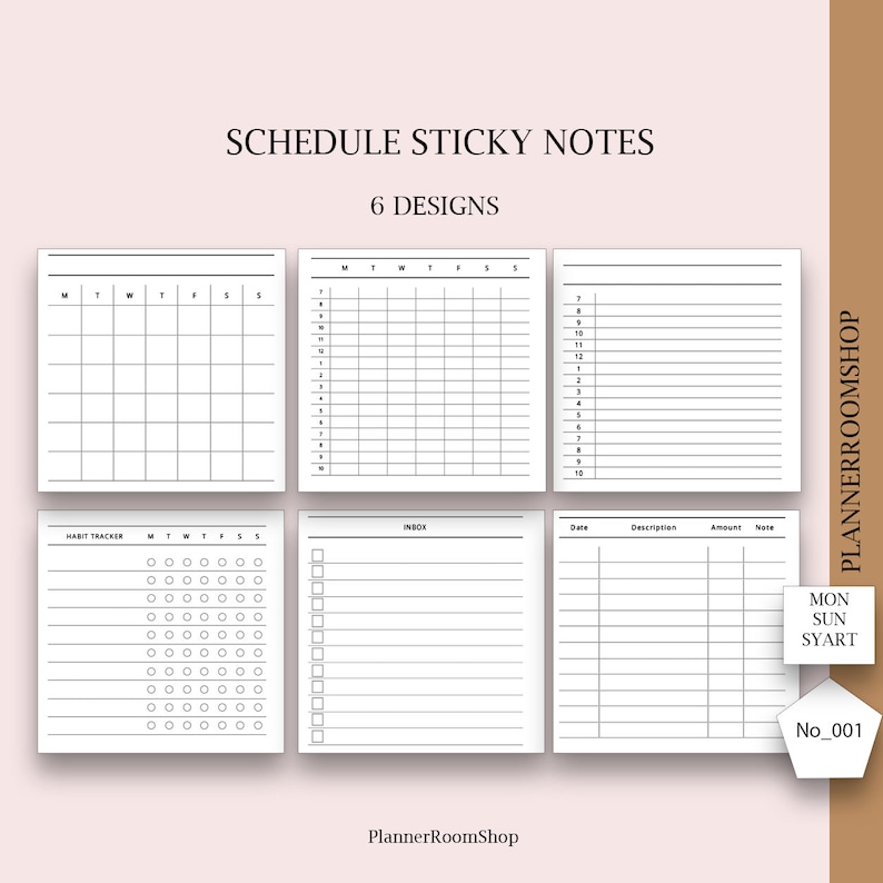 May include: Six printable planner sticky note designs. The designs include a weekly schedule, a habit tracker, an inbox list, and a blank grid. The text "SCHEDULE STICKY NOTES" and "6 DESIGNS" is at the top of the page. The text "PlannerRoomShop" is at the bottom of the page.