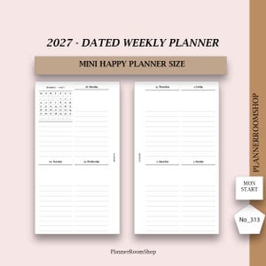 May include: A 2027 dated weekly planner in mini happy planner size. The layout features two white pages with black text, including a January 2027 calendar, days of the week from Monday to Sunday, and lined sections for daily notes. Text includes PLANNERROOMSHOP, MON START, and No_313.