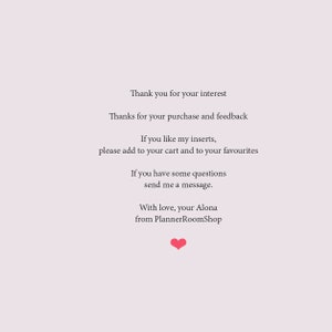 May include: Thank you for your interest. Thanks for your purchase and feedback. If you like my inserts, please add to your cart and to your favourites. If you have any questions, please send me a message. With love, your Alona from PlannerRoomShop.