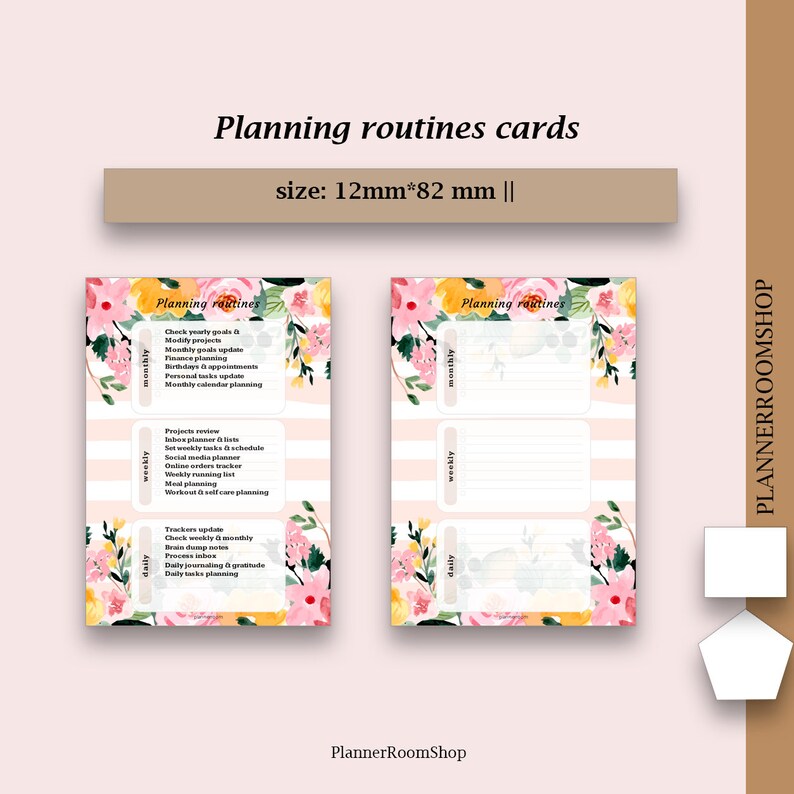May include: Two printable planning routine cards with floral designs. The cards are divided into three sections: daily, weekly, and monthly. Each section has a list of tasks to be completed. The cards are 12mm by 82mm.