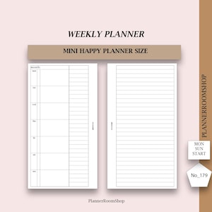 May include: A white weekly planner insert with a lined page and a page for daily scheduling. The text "WEEKLY PLANNER" and "MINI HAPPY PLANNER SIZE" are at the top. The planner includes the text "PlannerRoomShop" and "MON SUN START".