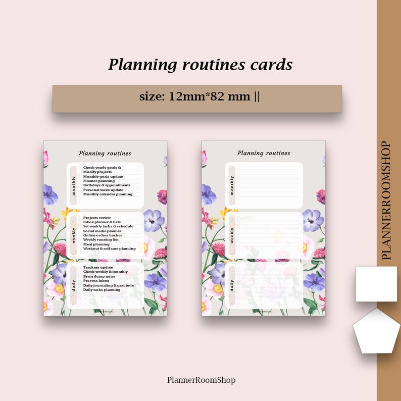 May include: Two printable planning routine cards with a floral design. The cards are divided into three sections: daily, weekly, and monthly. Each section has lines for writing tasks or reminders. The cards are 12mm by 82mm.