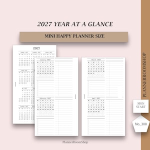 Könnte beinhalten: Ein 2027 Jahresübersicht-Planereinlage für einen Mini Happy Planner. Das weiße Papier zeigt schwarzen Text und Raster, einschließlich Monatskalendern und linierten Abschnitten. Der Text umfasst 2027 YEAR AT A GLANCE, MINI HAPPY PLANNER SIZE, MON START, No_308.