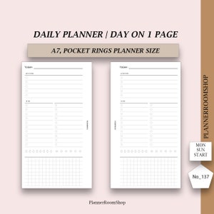 May include: Two white daily planner pages with black text, labelled "DAILY PLANNER / DAY ON 1 PAGE" and "A7, POCKET RINGS PLANNER SIZE." Each page has sections for priorities, to-do lists, and a grid. The bottom right corner has "MON SUN START" and "No_137."