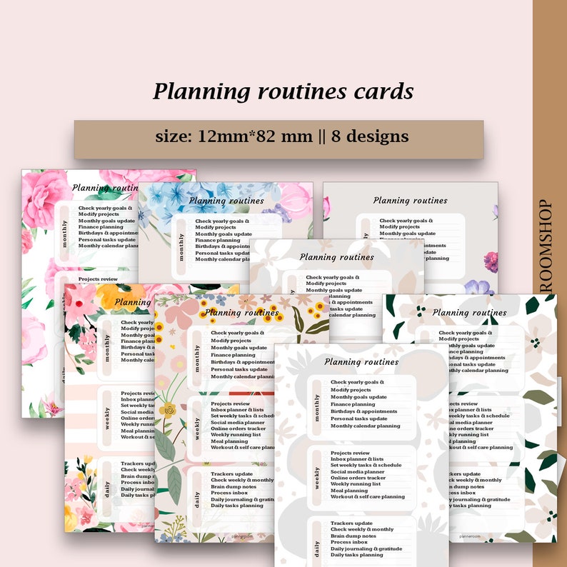 May include: Eight printable planning routine cards with floral designs. Each card has a different color scheme and features a list of tasks to complete for monthly, weekly, and daily routines. The cards are 12mm by 82mm.