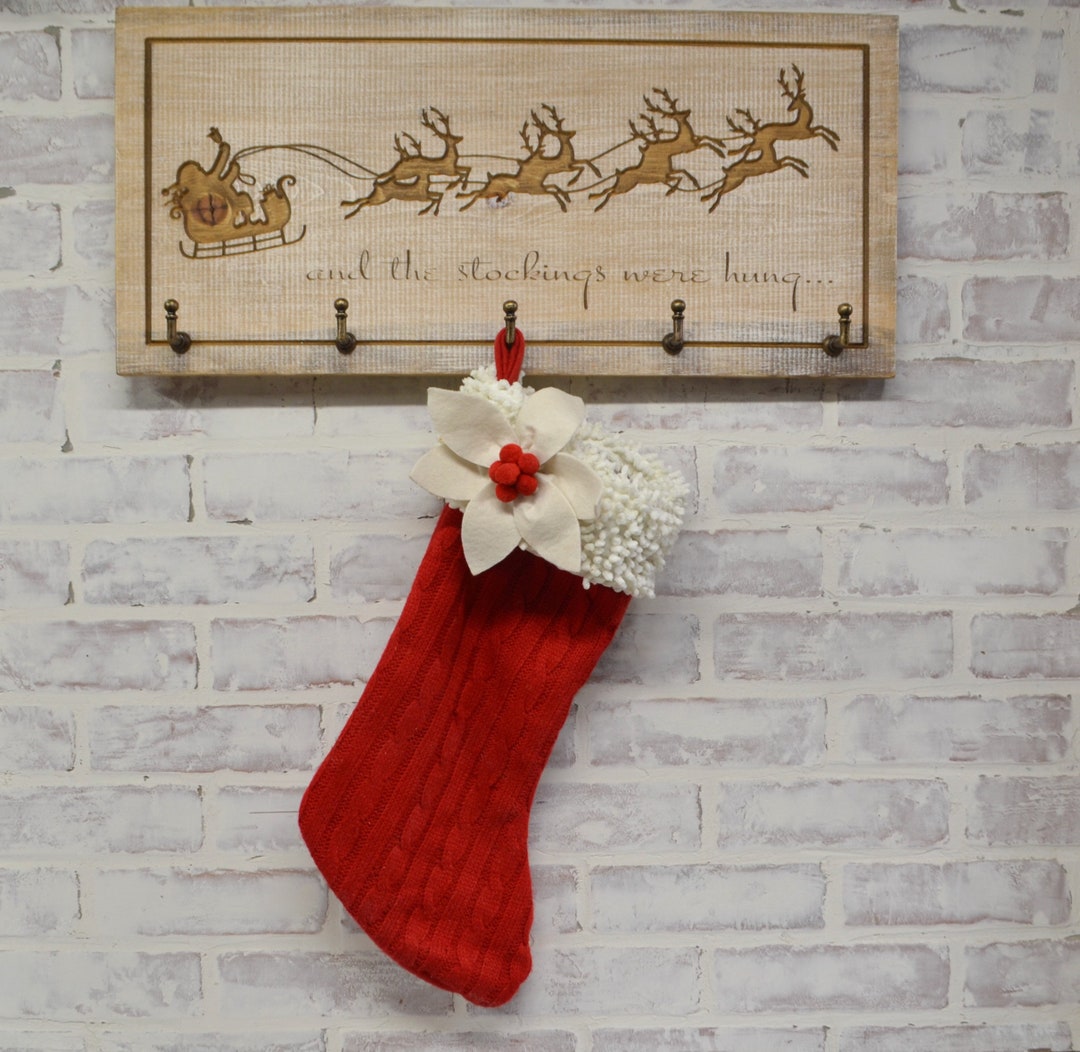 And the Stocking Were Hung...engraved Christmas Stocking Hanger...wall