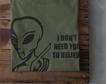 ALIEN STATEMENT T-SHIRT / Sci-Fi, Ufo, X-Files Fan, Aliens Shirt