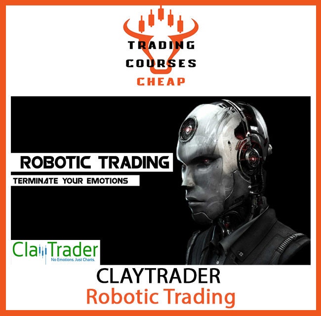 Claytrader Robotic Trading Trading Courses Cheap Etsy