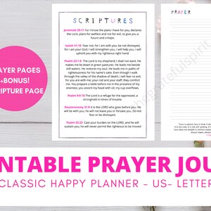 May include: Printable prayer journal with a pink and white colour scheme. The journal includes a scripture page with bible verses and a prayer page with lined paper for writing prayers. The text on the cover reads "Printable Prayer Journal" and "Classic Happy Planner - US - Letter".