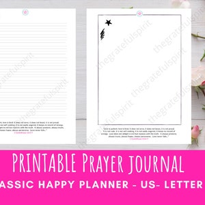 May include: Printable prayer journal in a classic happy planner style. The cover features a pink background with white stars and the text "Printable Prayer Journal" and "Classic Happy Planner - US-Letter". The inside pages are blank and lined for writing.