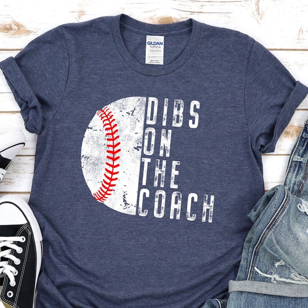 Dibs on the Coach Shirt, Baseball Coach Wife Shirt, Personalized Baseball Mom Shirt, Baseball Game Day Shirt