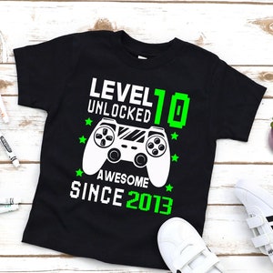 Custom Level Unlocked Shirt, Level 10 Unlocked, Awesome Since, Custom Birthday Teen Kids Gift, Birthday Gamer Gift, Game Lover Birthday