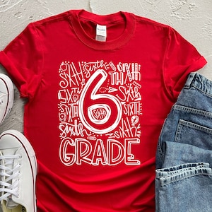 6th Grade Shirt, Custom School Tees, Custom Grade Shirts, Elementary, Middle, High School Tees, Teacher Team Shirts, Teachers Outfit