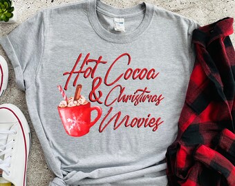 Christmas Movie Watching Shirt, Hot Cocoa Christmas Movies Shirt, Shirt for Holiday Season, Holidays T-shirts