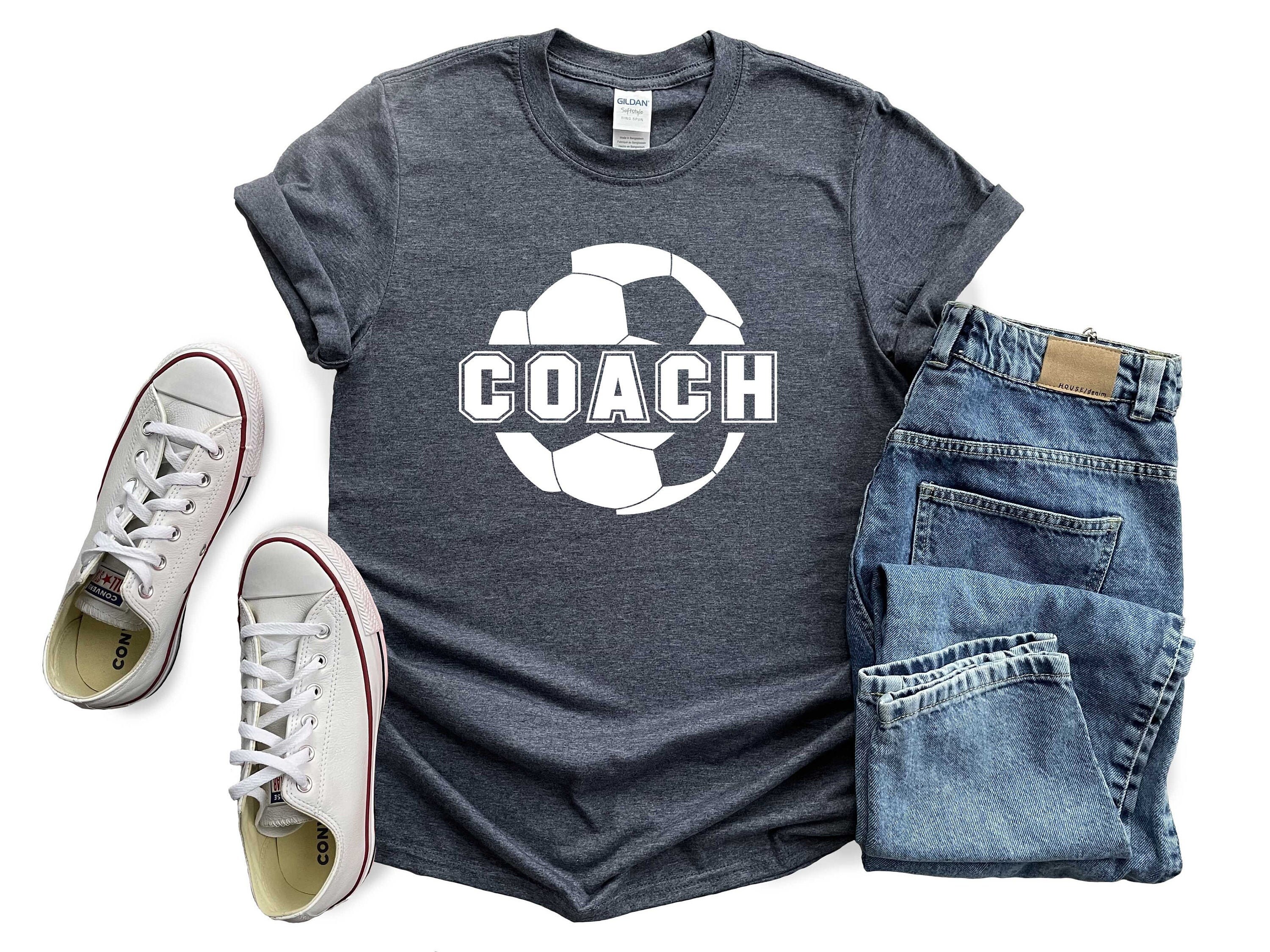 Soccer Coach Shirt Soccer Coach Gift Coach Soccer Shirt Etsy