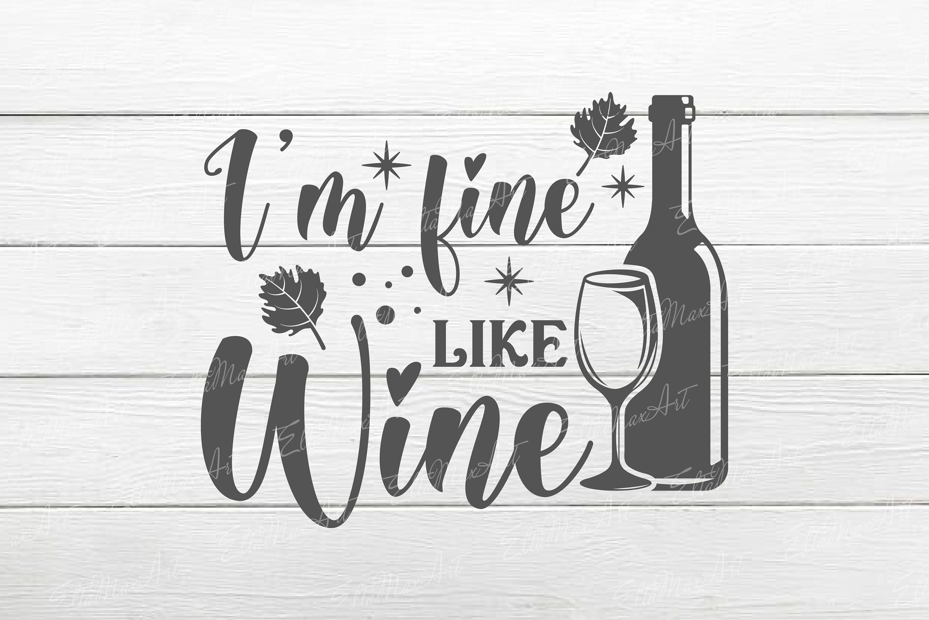 I'm fine like Wine SVG Wine Svg Wine Sayings Svg Wine Etsy