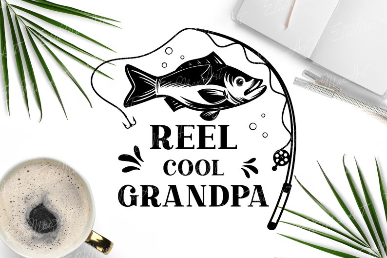 Papa Svg File Fishing Svg Fisherman Svg File Cut File For Cricut Cameo Silhouette Svg Designs Dad Svg Reel Cool Grandpa Svg Clip Art Art Collectibles Shantived Com