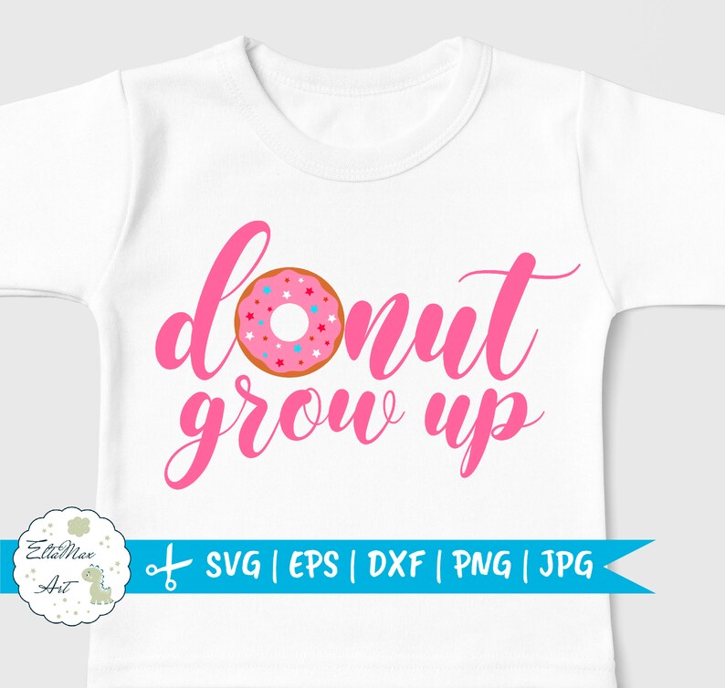 Download Donut grow up svg Baby Birthday Svg Donut Svg Sprinkle | Etsy